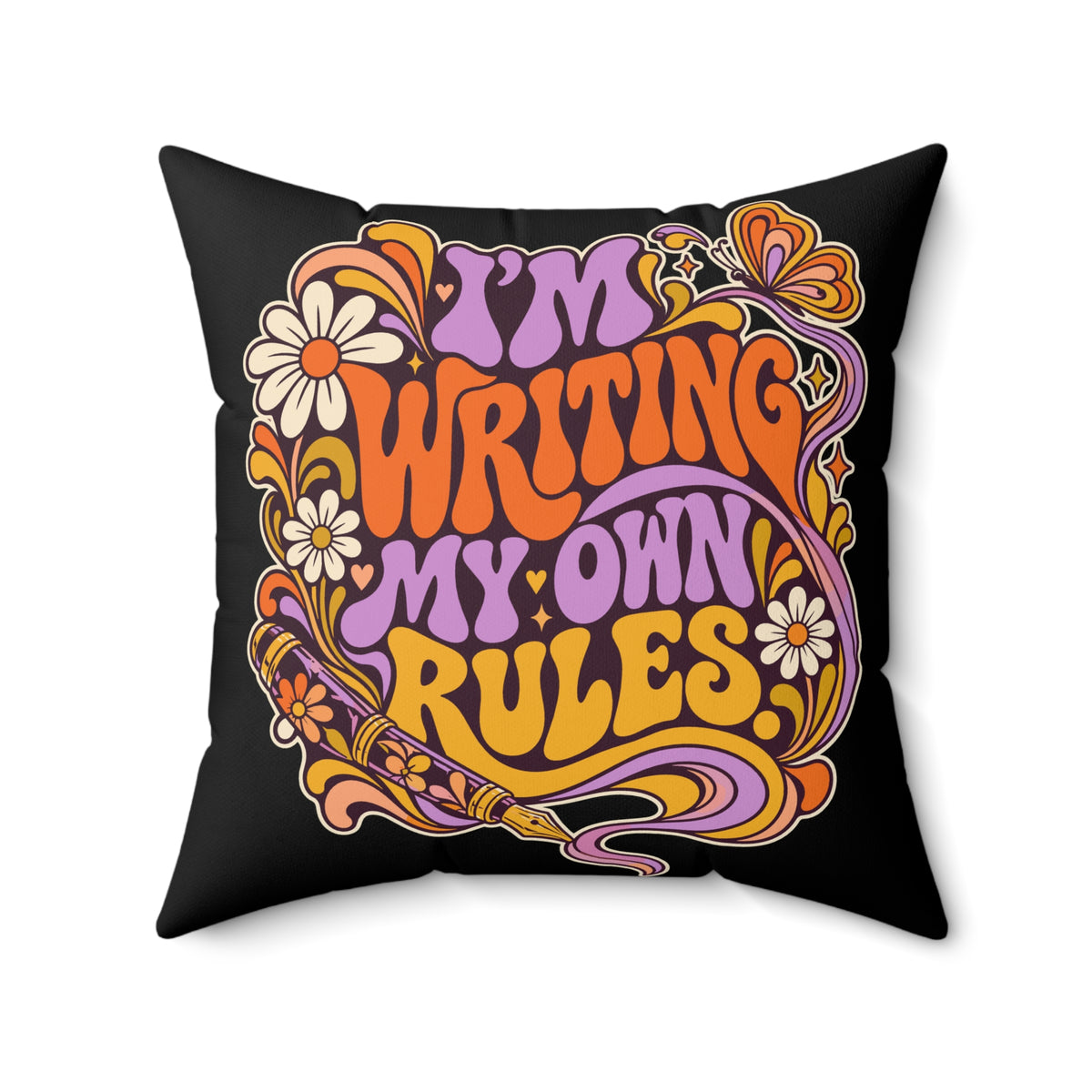 I’m Writing My Own Rules. — retro-psychedelic — black pillow — 20-front