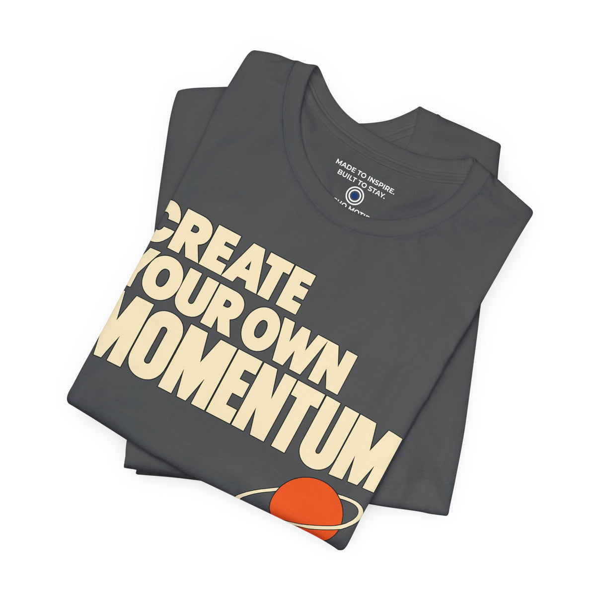 Create Your Own Momentum. — Modern & Minimalist — Asphalt — folded