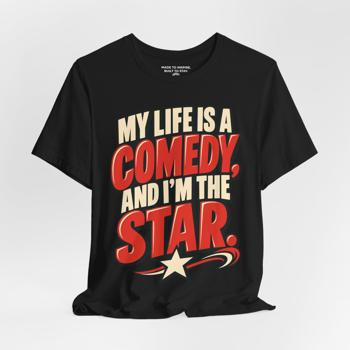 My Life Is A Comedy — Simple & Direct — Black — open