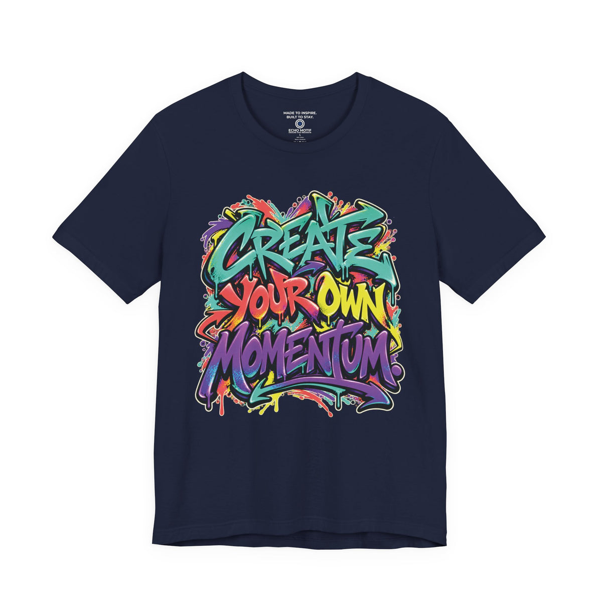 Create Your Own Momentum. — Graffiti & Street Art — Navy — front