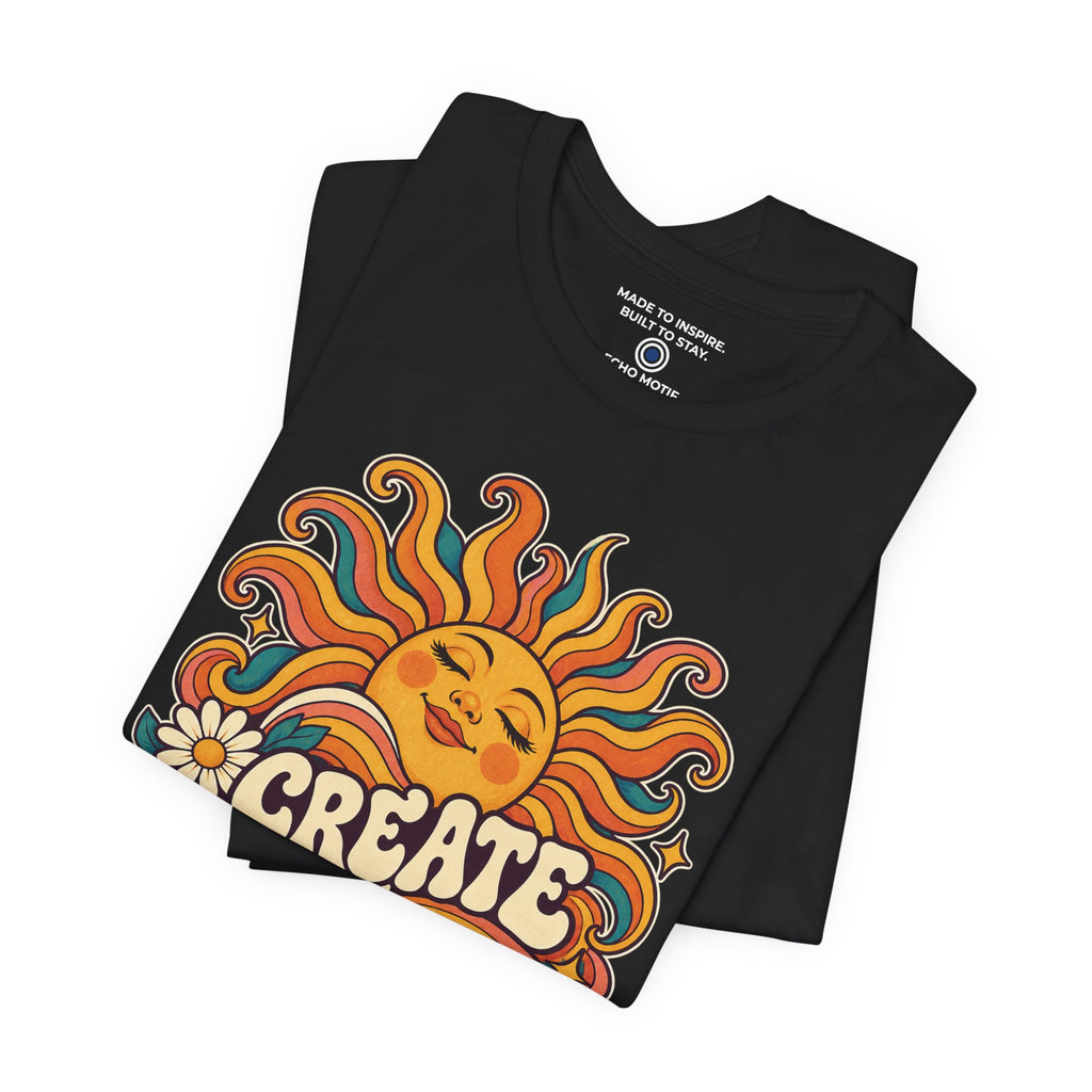 Create Your Own Sunshine. — Retro & Psychedelic — Black — folded