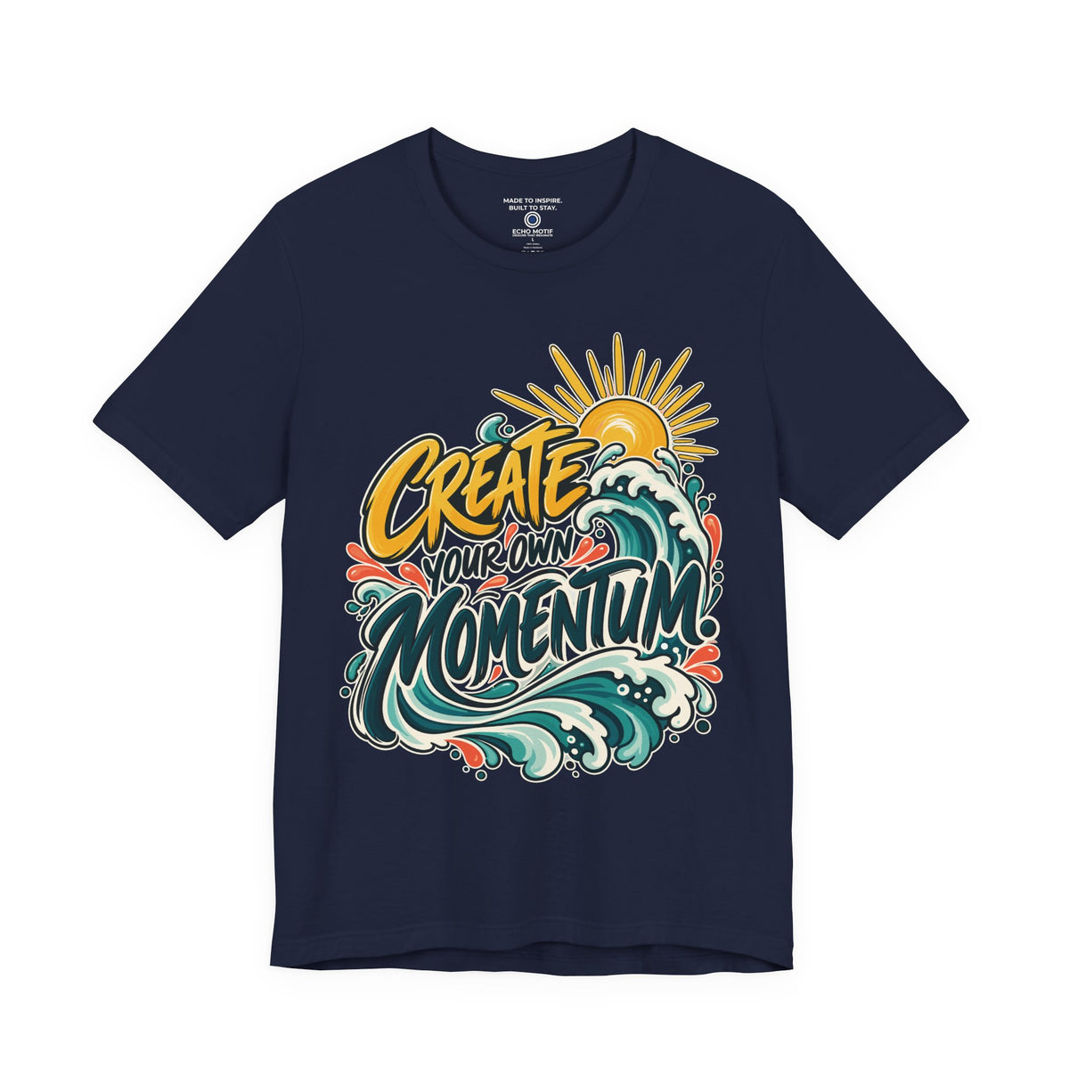 Create Your Own Momentum. — Inspirational & Artistic — Navy — front