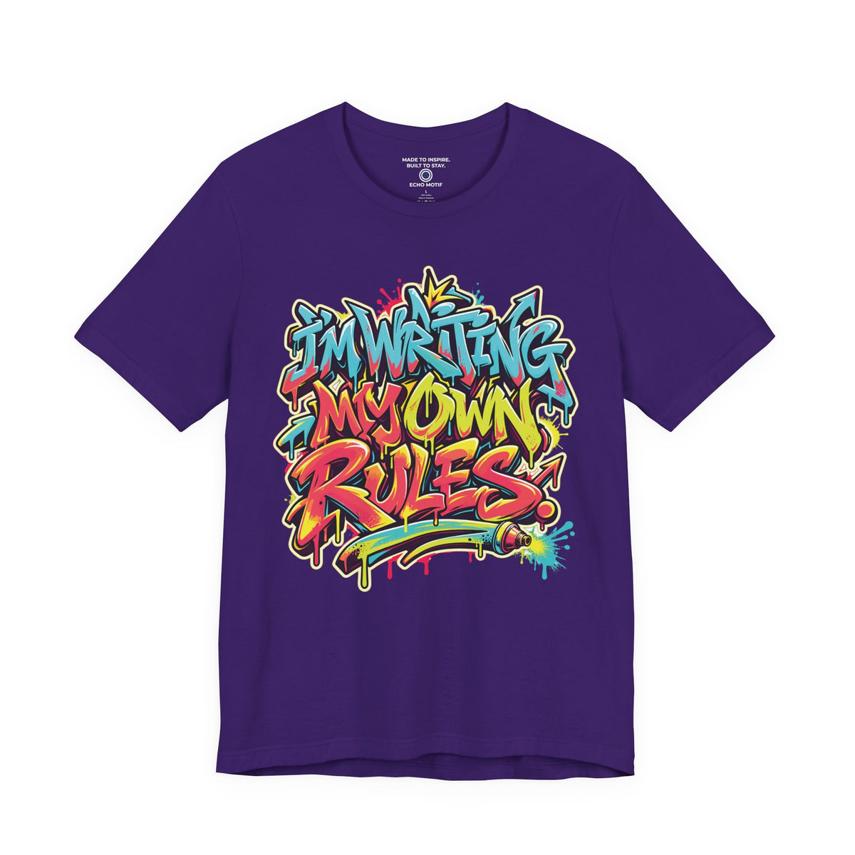 I’m Writing My Own Rules. — Graffiti & Street Art — Team Purple — front