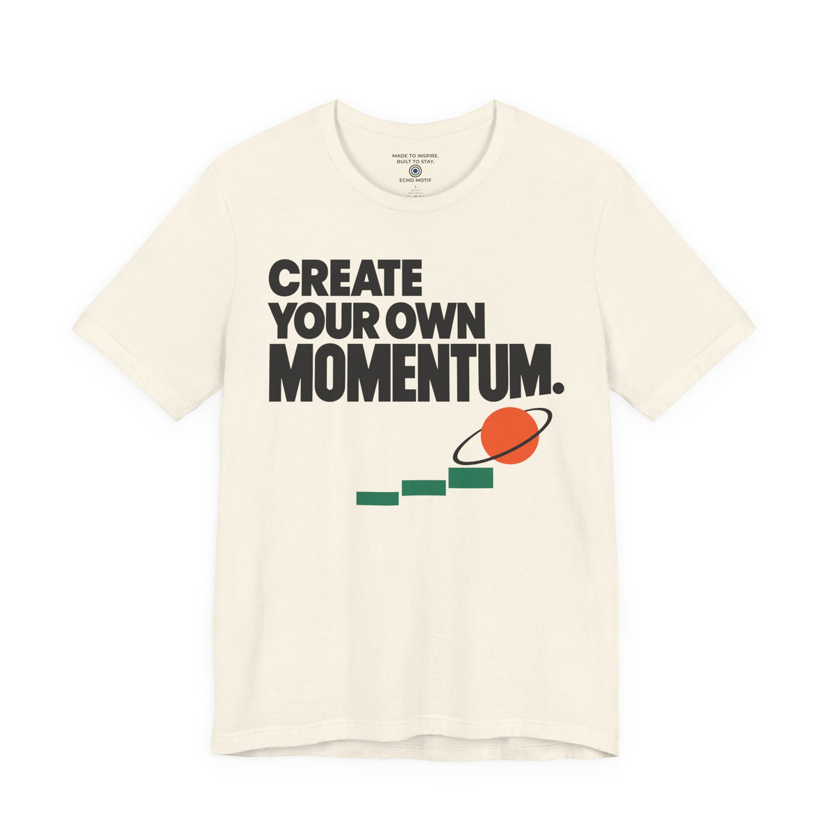 Create Your Own Momentum. — Modern & Minimalist — Natural — front
