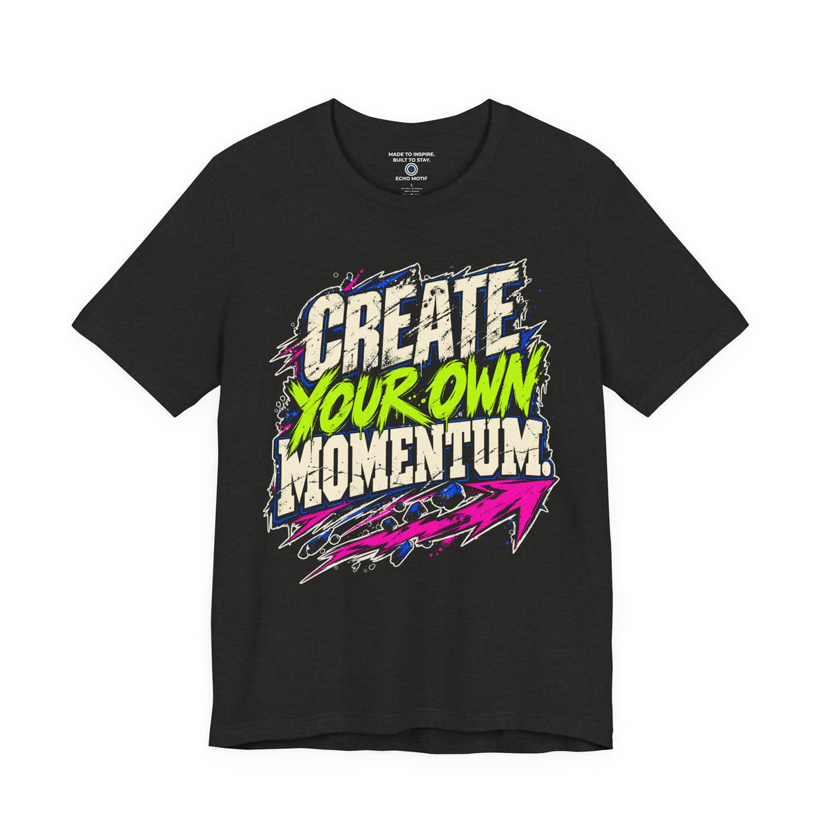 Create Your Own Momentum. — Grunge & Vibrant — Black Heather — front