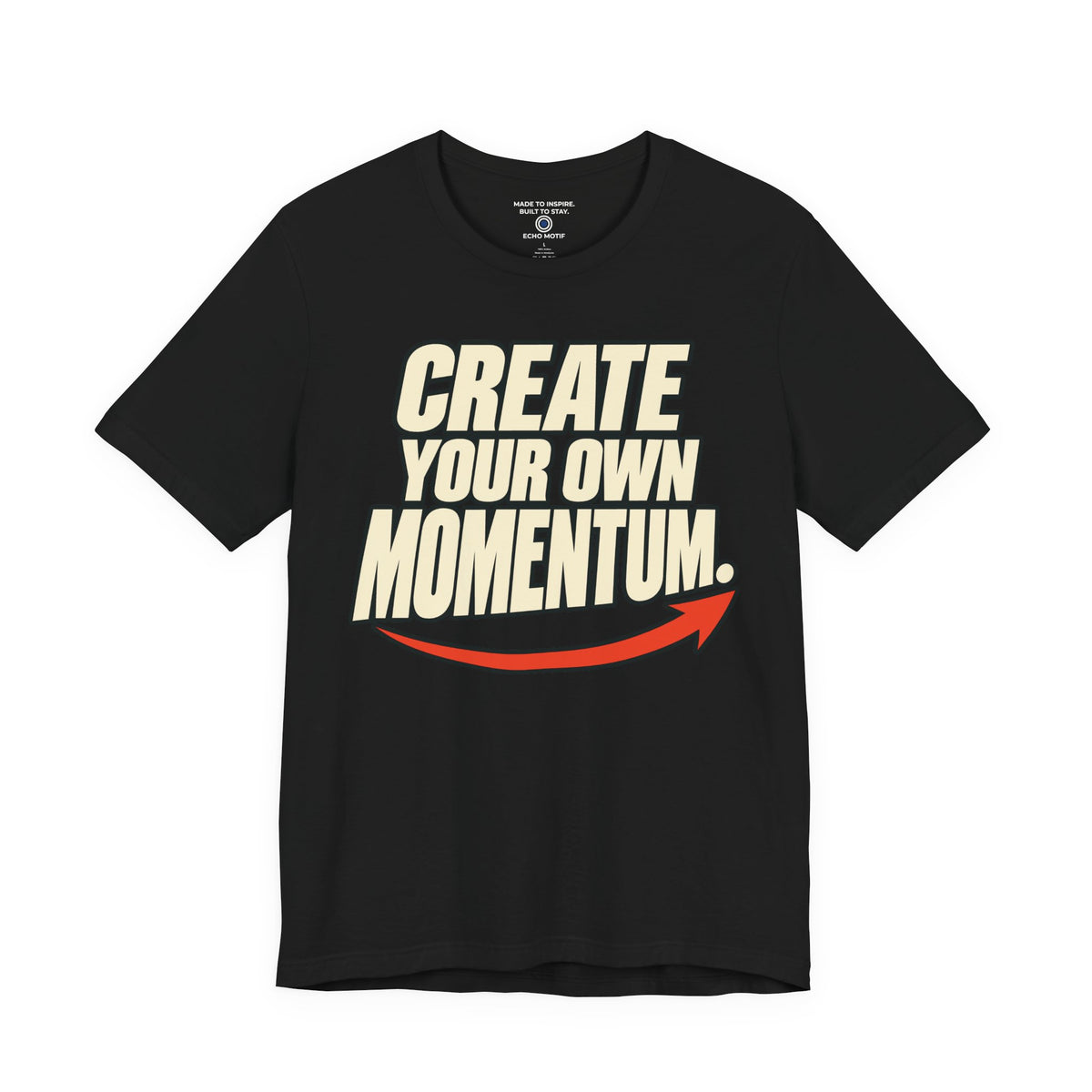 Create Your Own Momentum. — Simple & Direct — Black — front