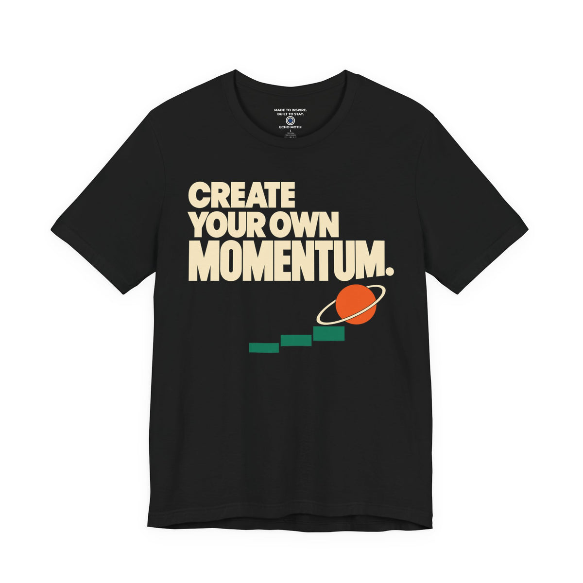 Create Your Own Momentum. — Modern & Minimalist — Black — front
