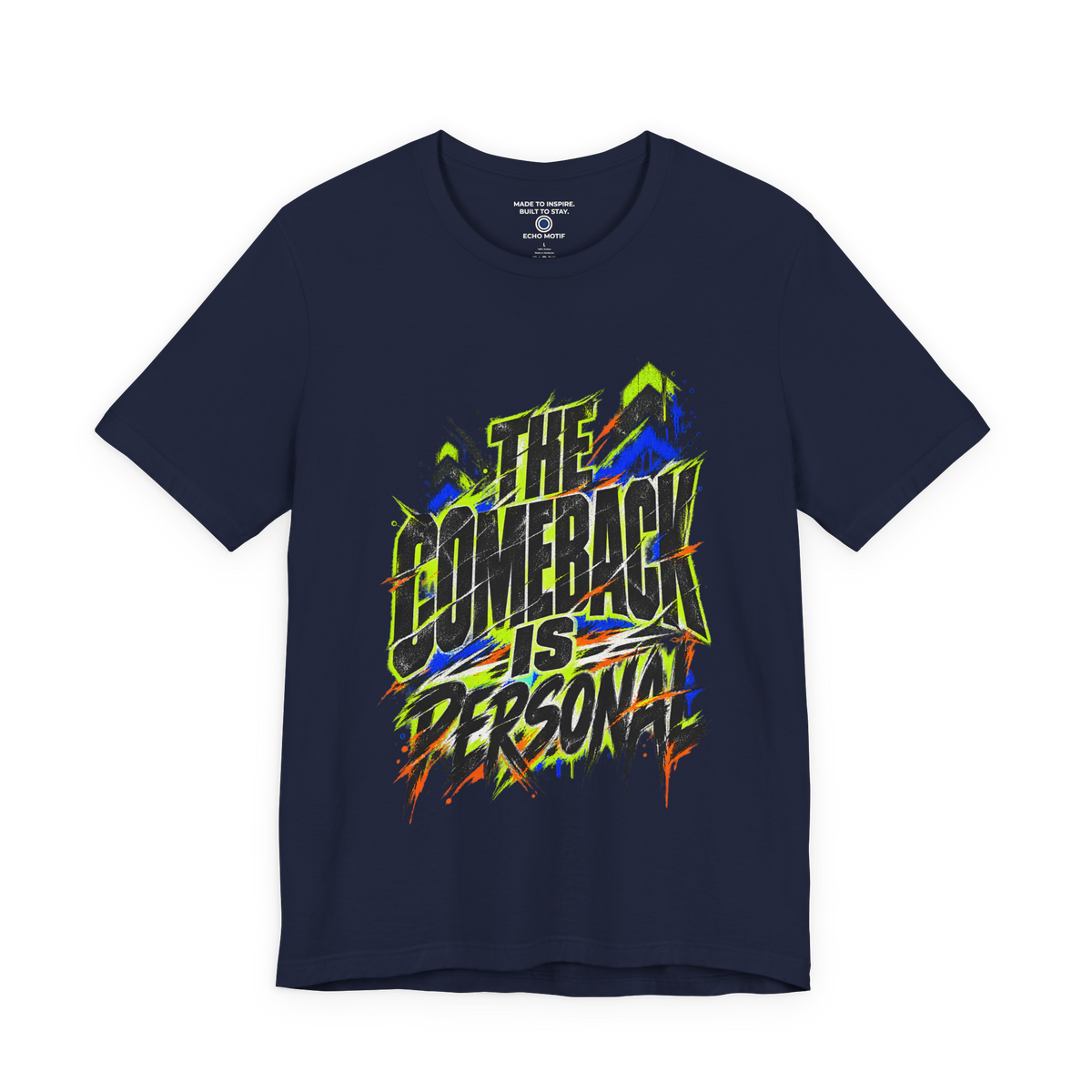 The Comeback Is Personal. — Grunge & Vibrant — Navy — front