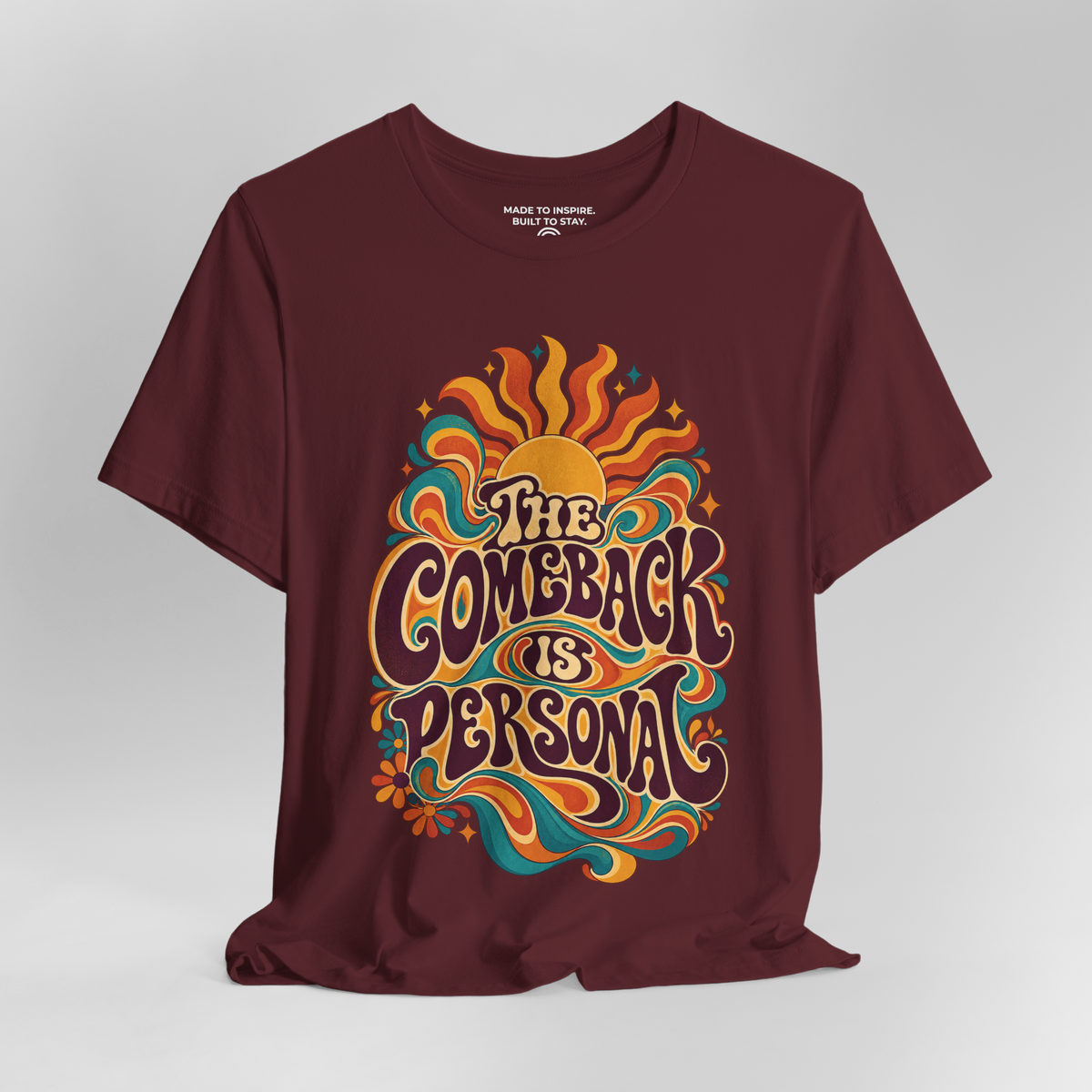 The Comeback Is Personal. — Retro & Psychedelic — Maroon — open