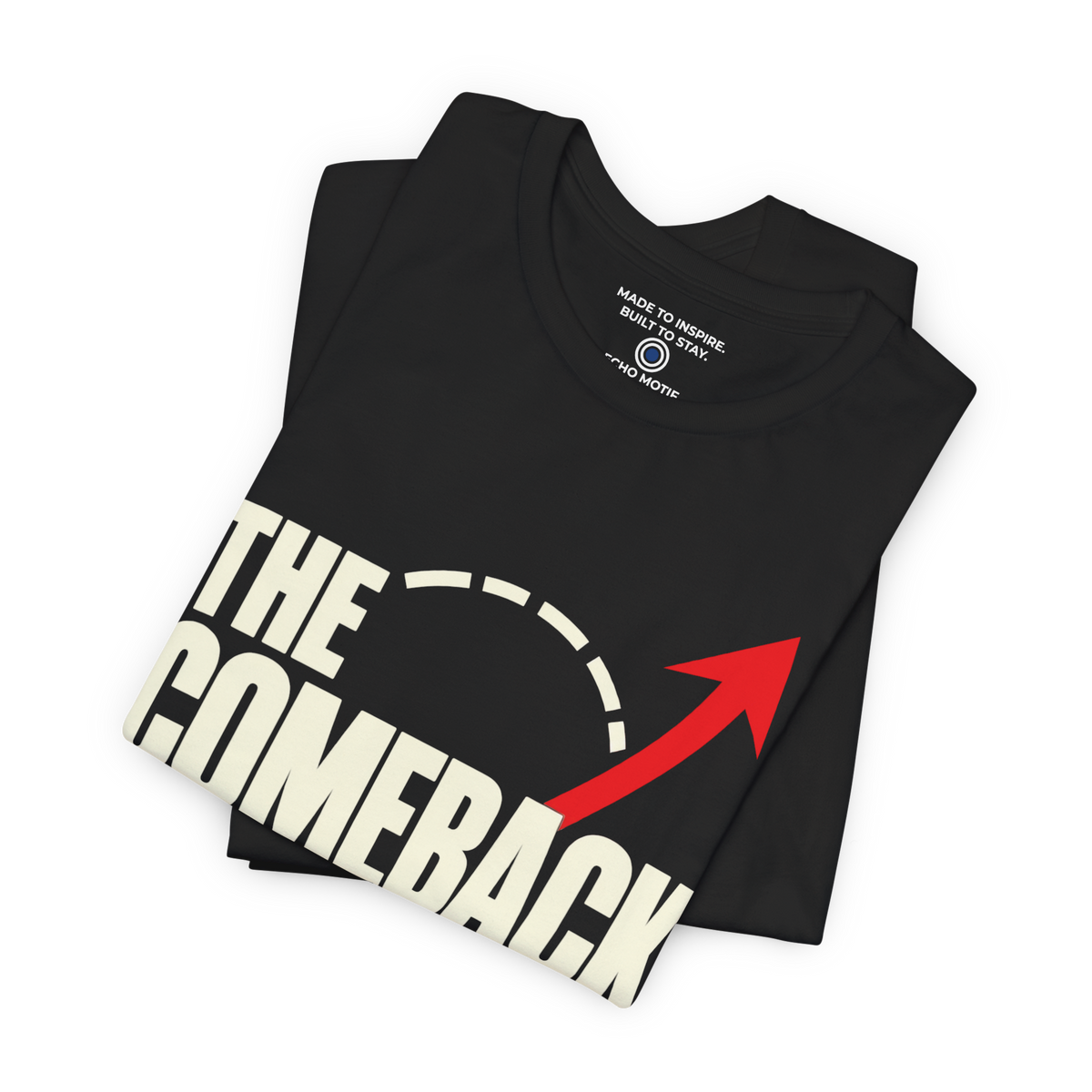 The Comeback Is Personal. — Modern & Minimalist — Black — folded
