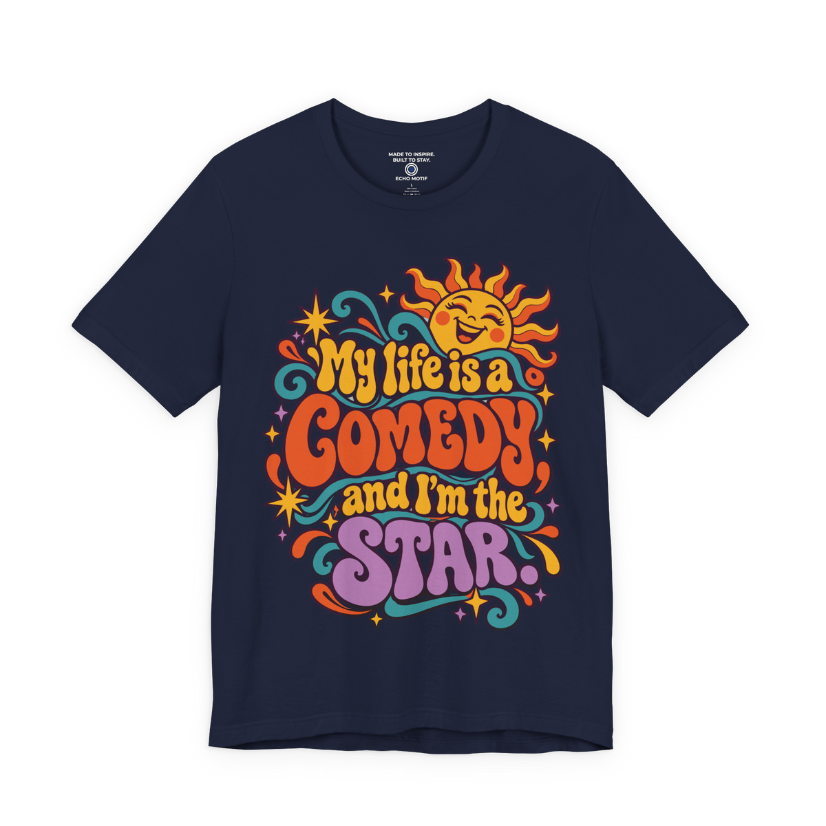 My Life Is A Comedy And I'm The Star. — Retro & Psychedelic — Navy — front