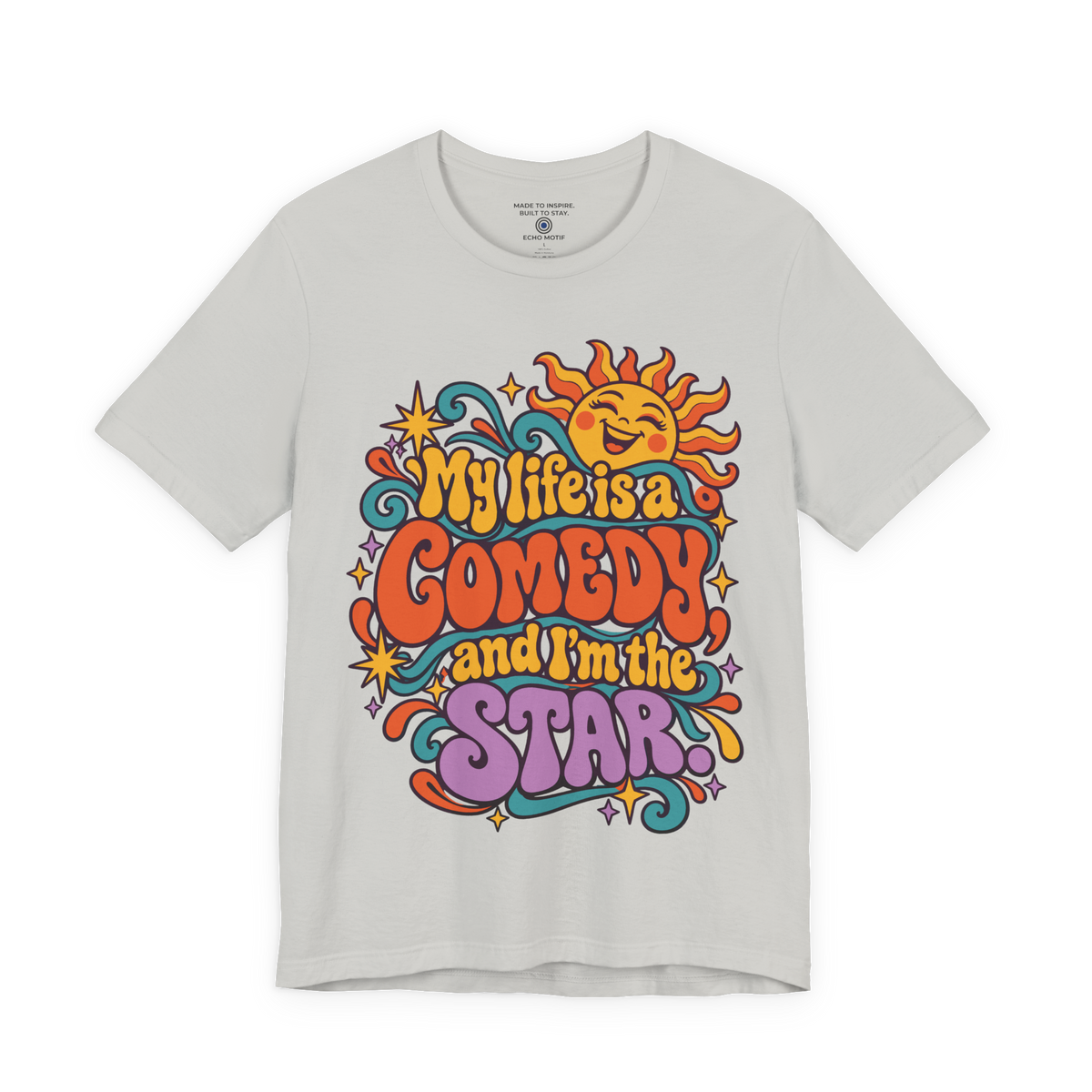 My Life Is A Comedy And I'm The Star. — Retro & Psychedelic — Silver — front