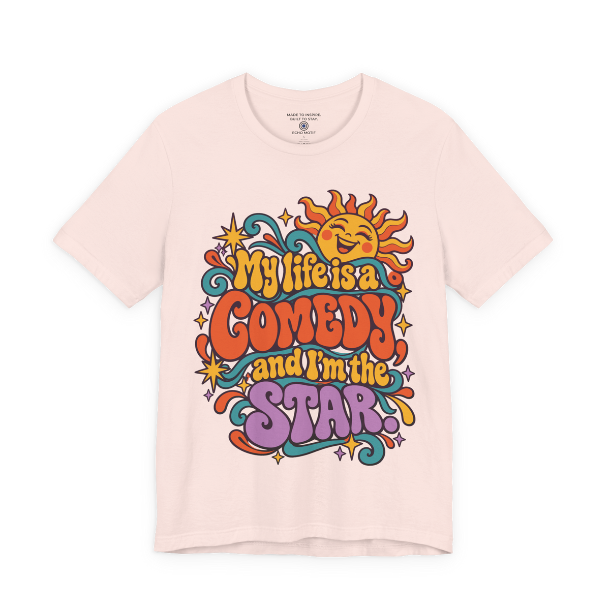 My Life Is A Comedy And I'm The Star. — Retro & Psychedelic — Soft Pink — front