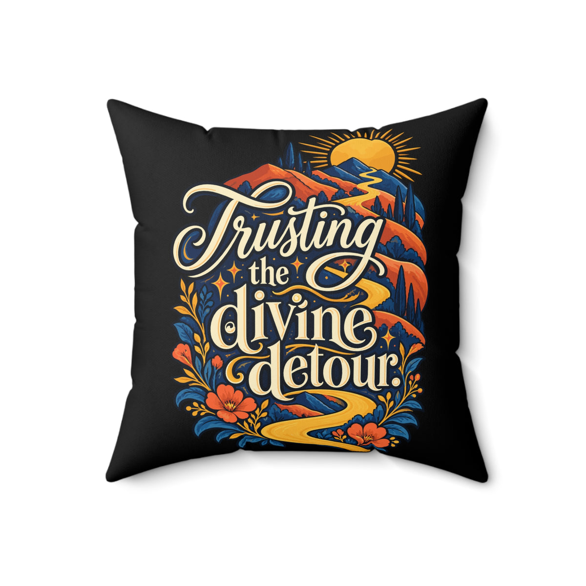 Trusting the divine detour. — inspirational-artistic — black pillow — 18-front