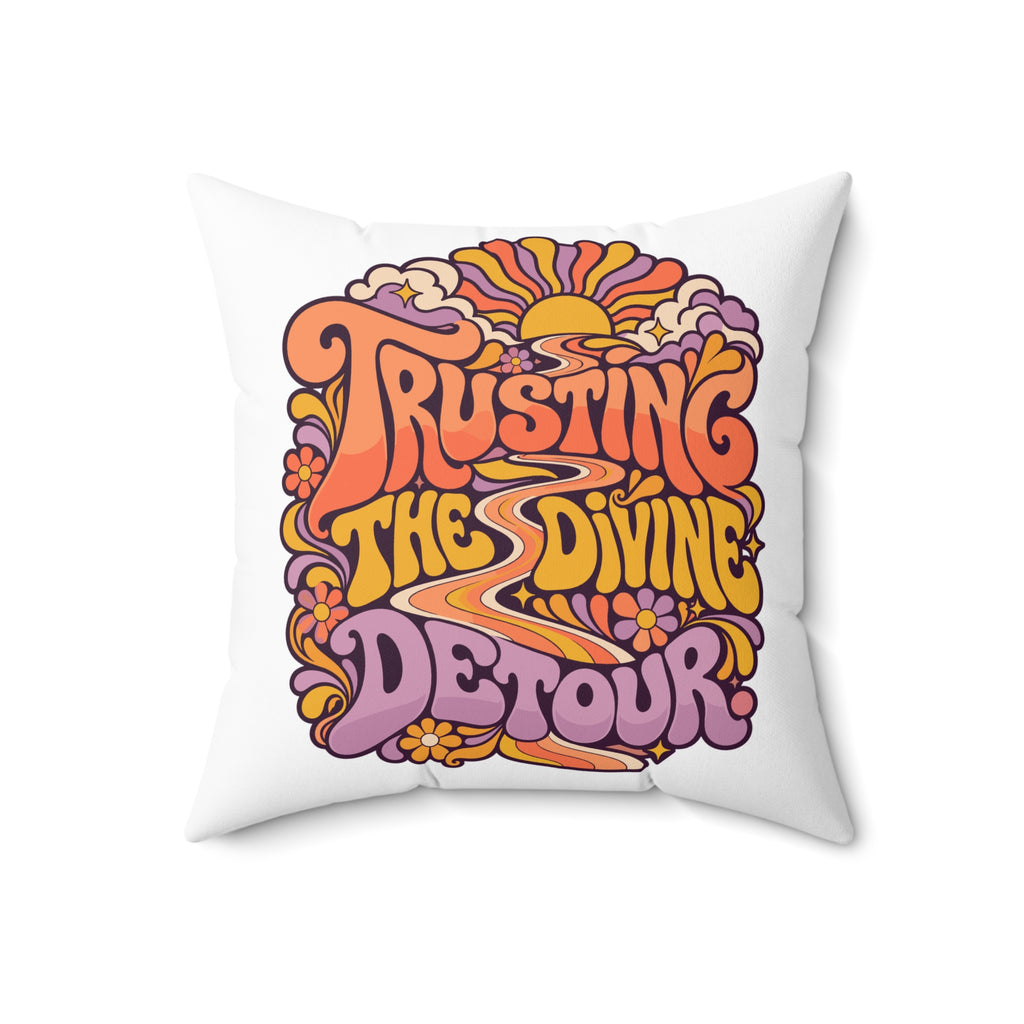 Trusting the divine detour. — retro-psychedelic — white pillow — 18-front