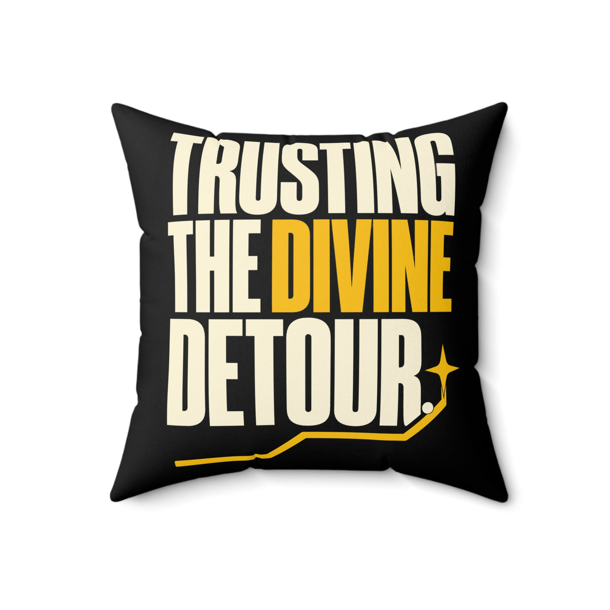 Trusting the divine detour. — simple-direct — black pillow — 18-front