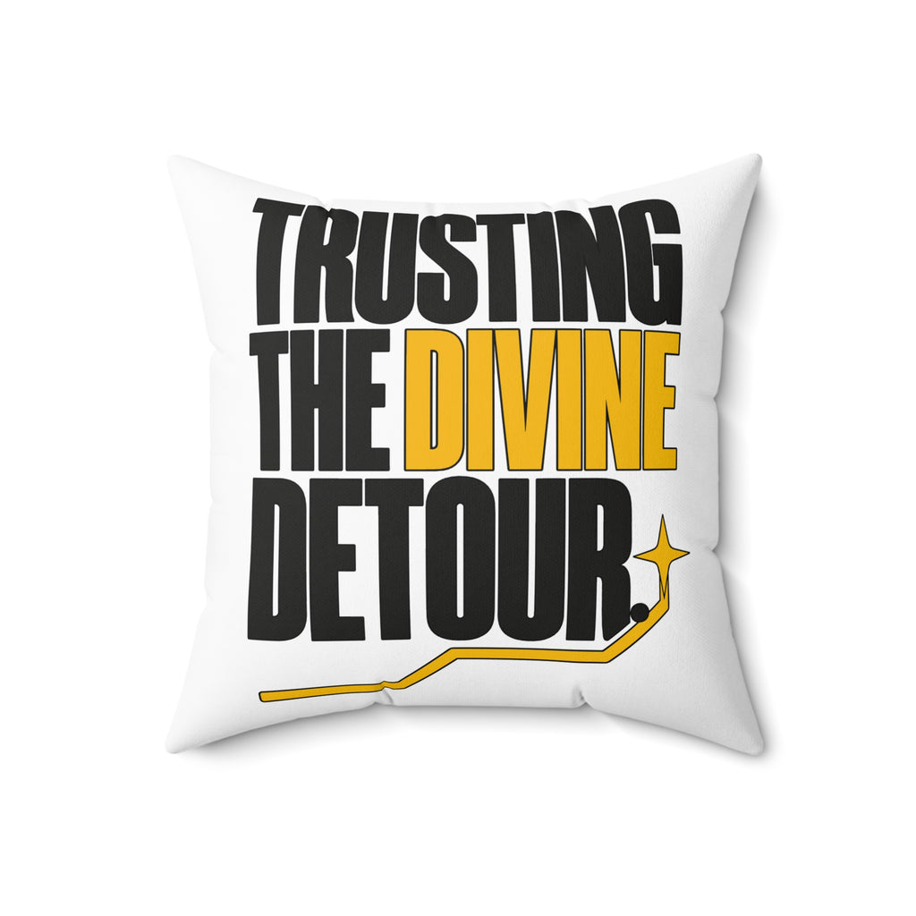 Trusting the divine detour. — simple-direct — white pillow — 18-front