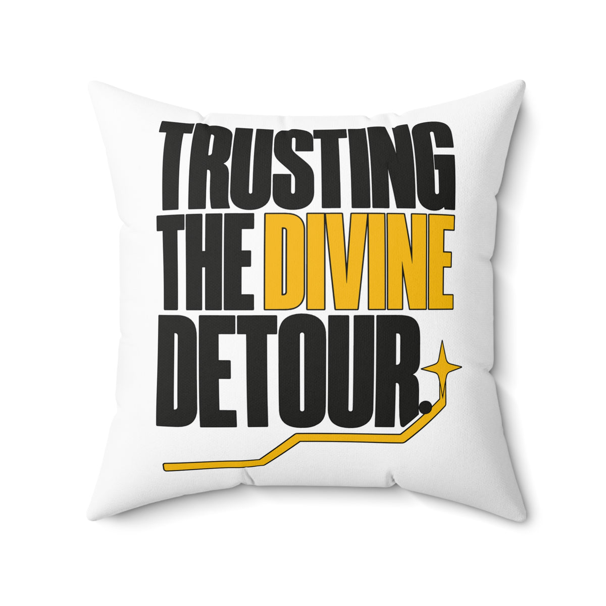 Trusting the divine detour. — simple-direct — white pillow — 20-front