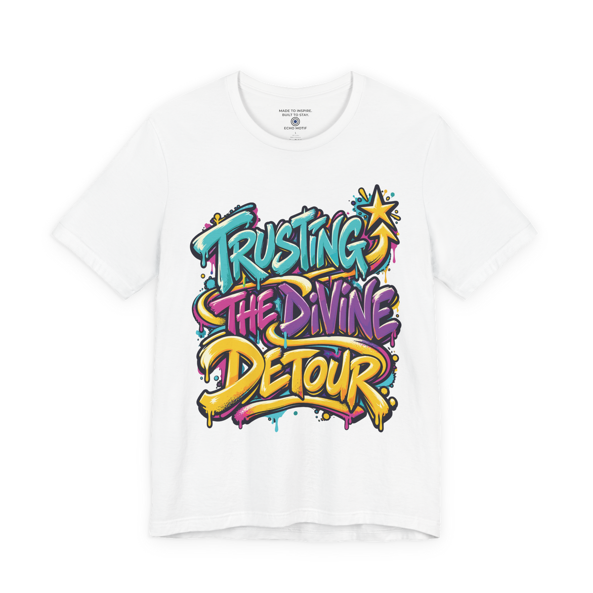 Trusting the divine detour. — Graffiti & Street Art — White — front