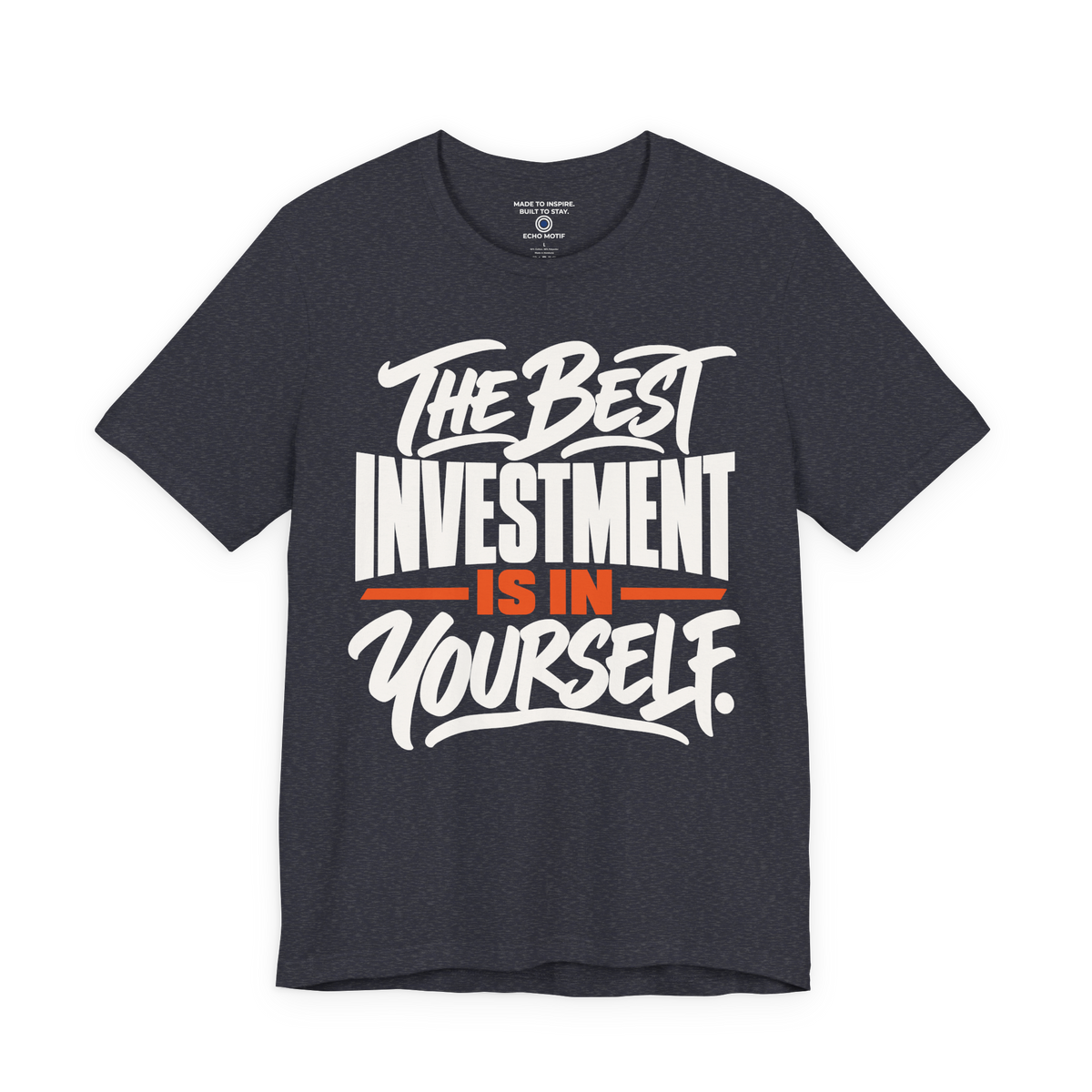 The Best Investment Is In Yourself. — Simple & Direct — Heather Navy — front