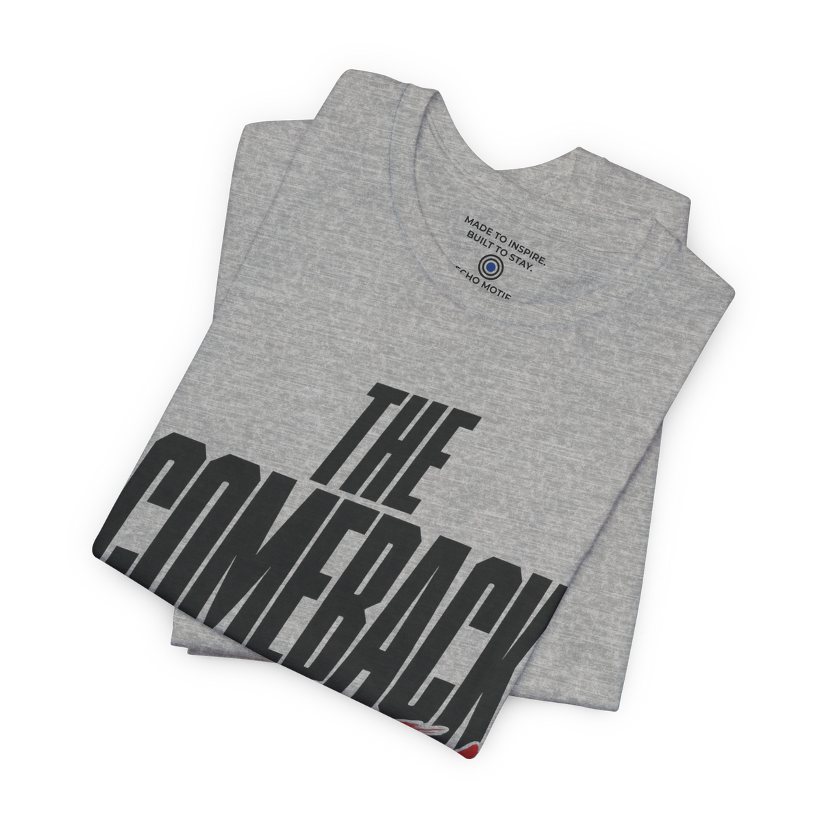 The Comeback Is Personal. — Simple & Direct — Athletic Heather — folded