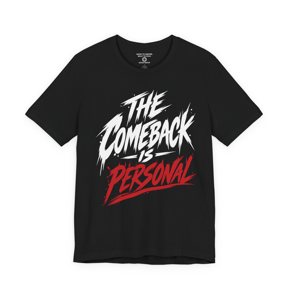 The Comeback Is Personal. — Simple & Direct — Black — front