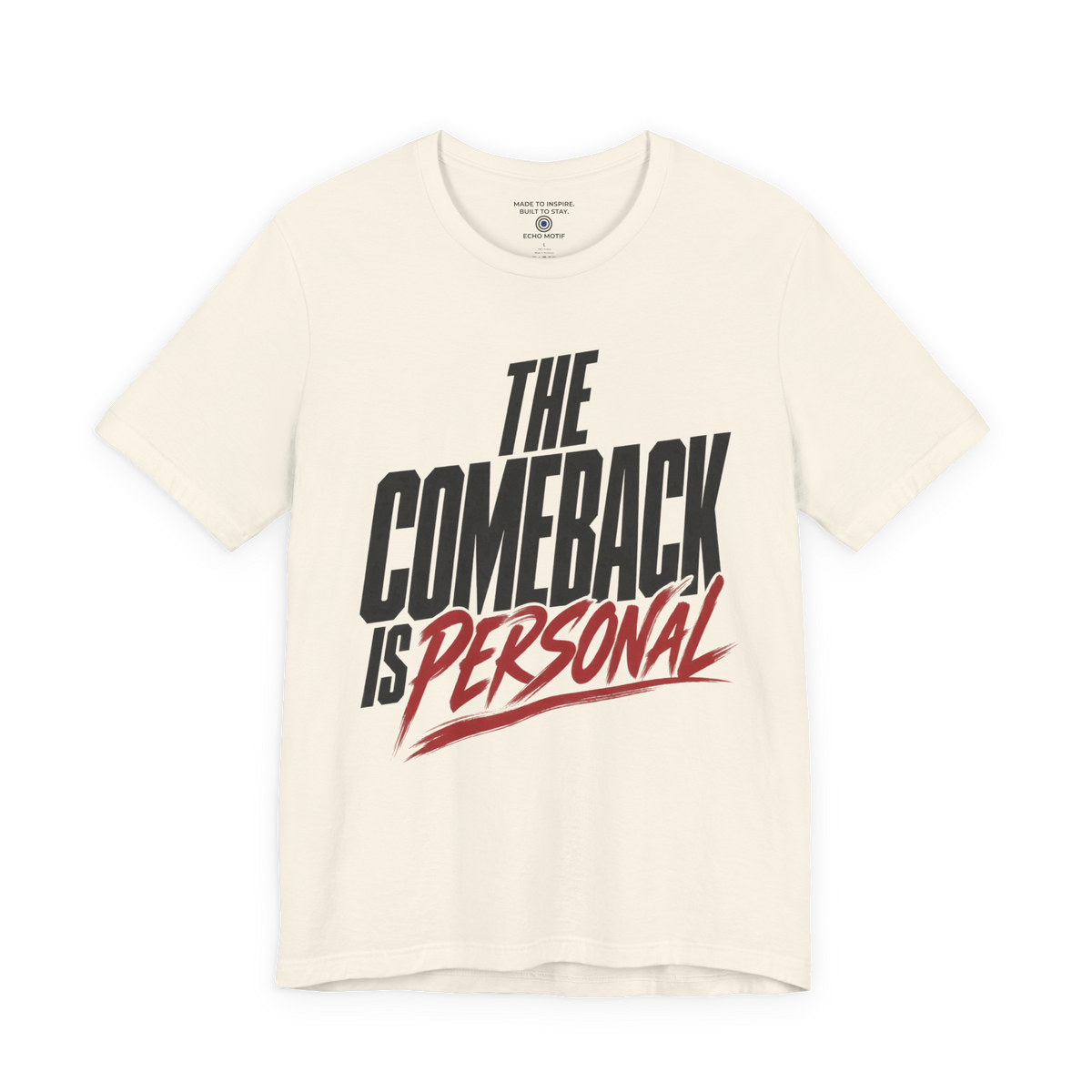 The Comeback Is Personal. — Simple & Direct — Natural — front