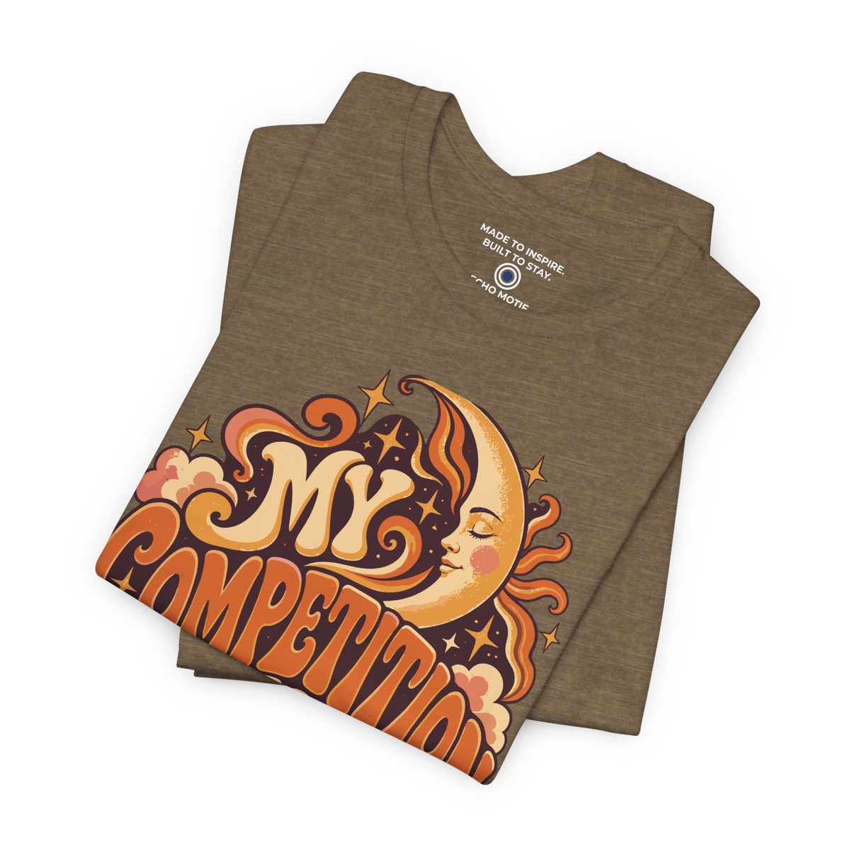 My competition is sleeping. — Retro & Psychedelic — Heather Olive — folded