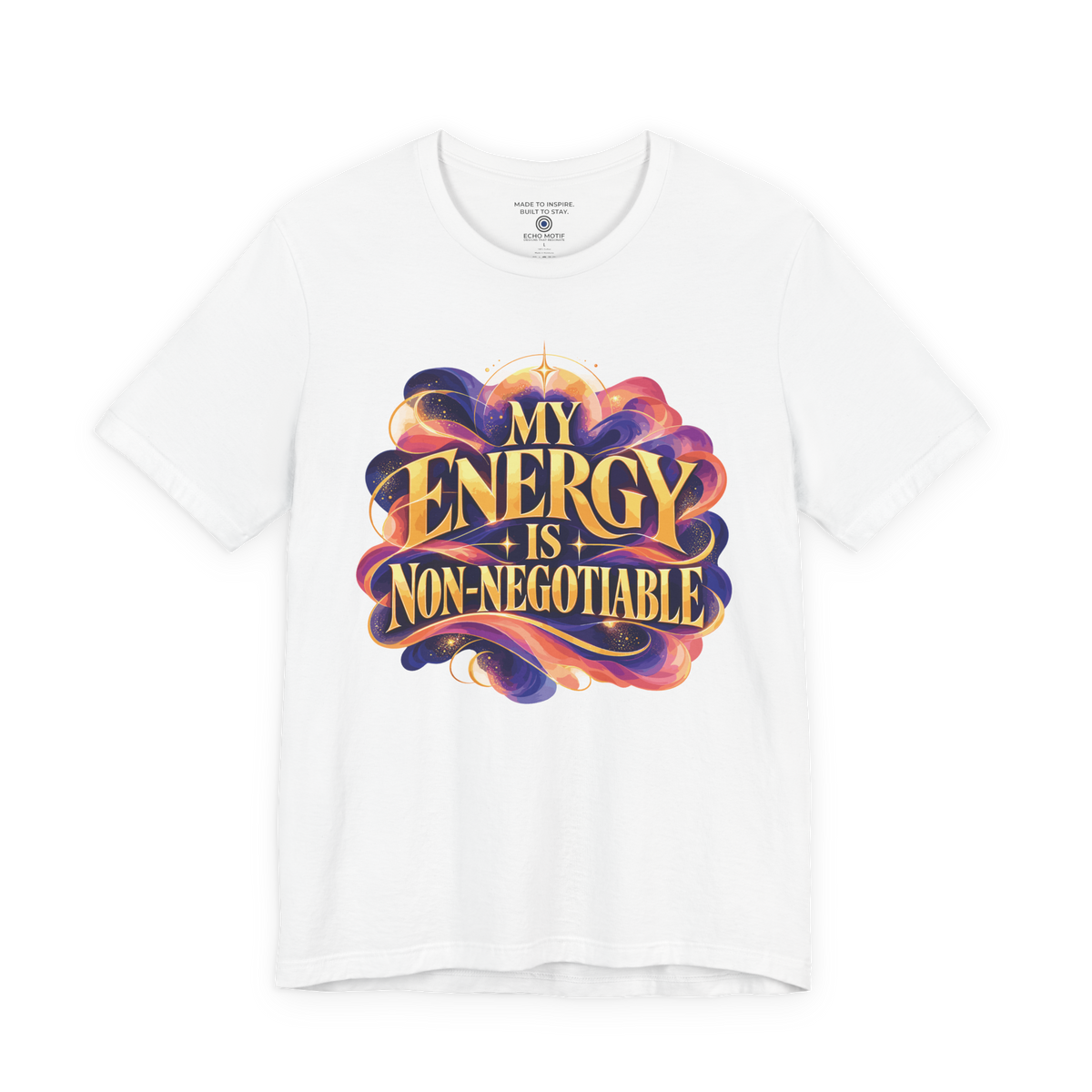 My Energy Is Non-Negotiable Inspirational & Artistic — White — front