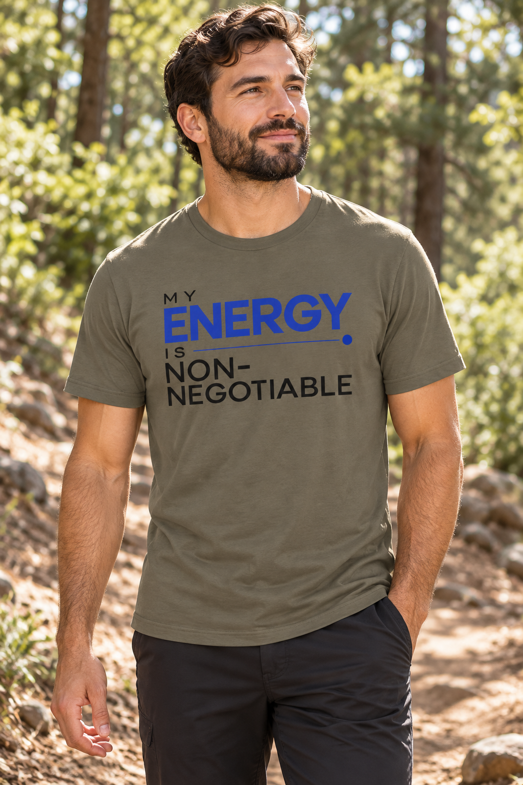 My Energy Is Non-Negotiable Modern & Minimalist — Army — lifestyle