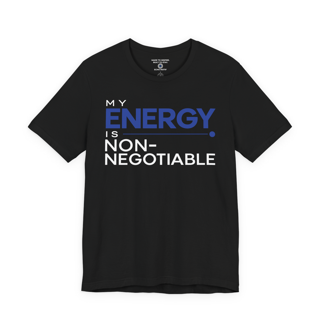 My Energy Is Non-Negotiable Modern & Minimalist — Black — front