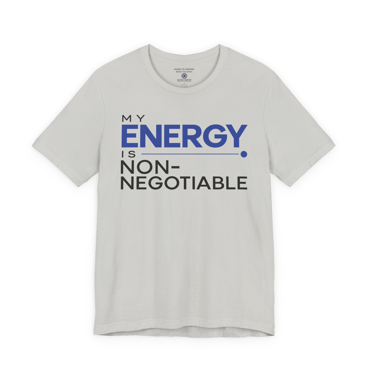 My Energy Is Non-Negotiable Modern & Minimalist — Silver — front