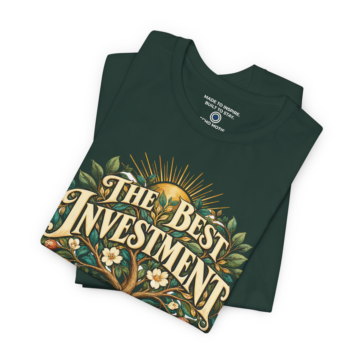 The Best Investment Is In Yourself. — Inspirational & Artistic — Forest — folded