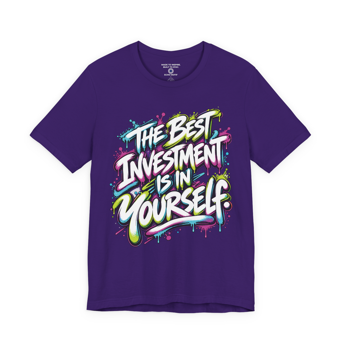 The Best Investment Is In Yourself. — Graffiti & Street Art — Team Purple — front