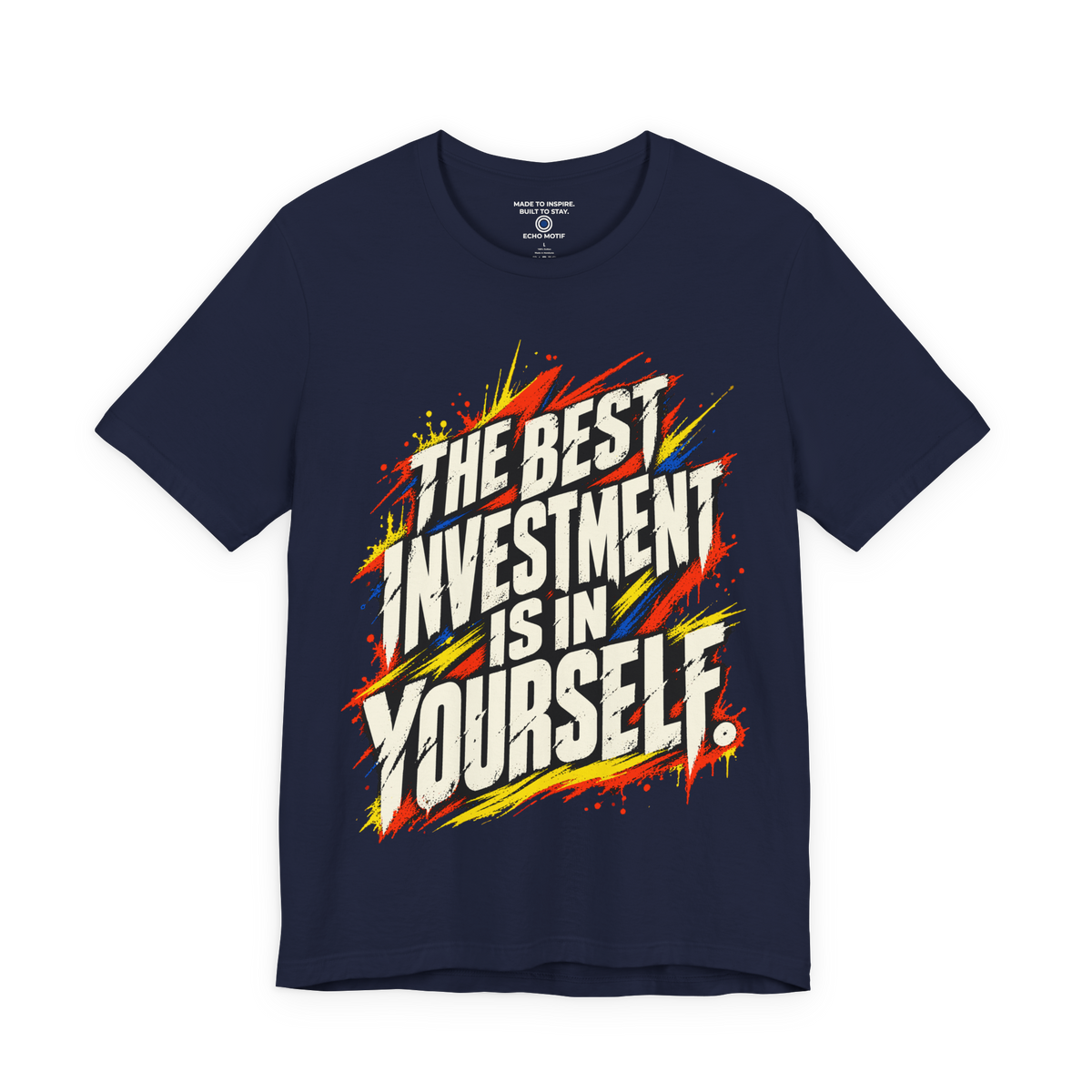 The Best Investment Is In Yourself. — Grunge & Vibrant — Navy — front