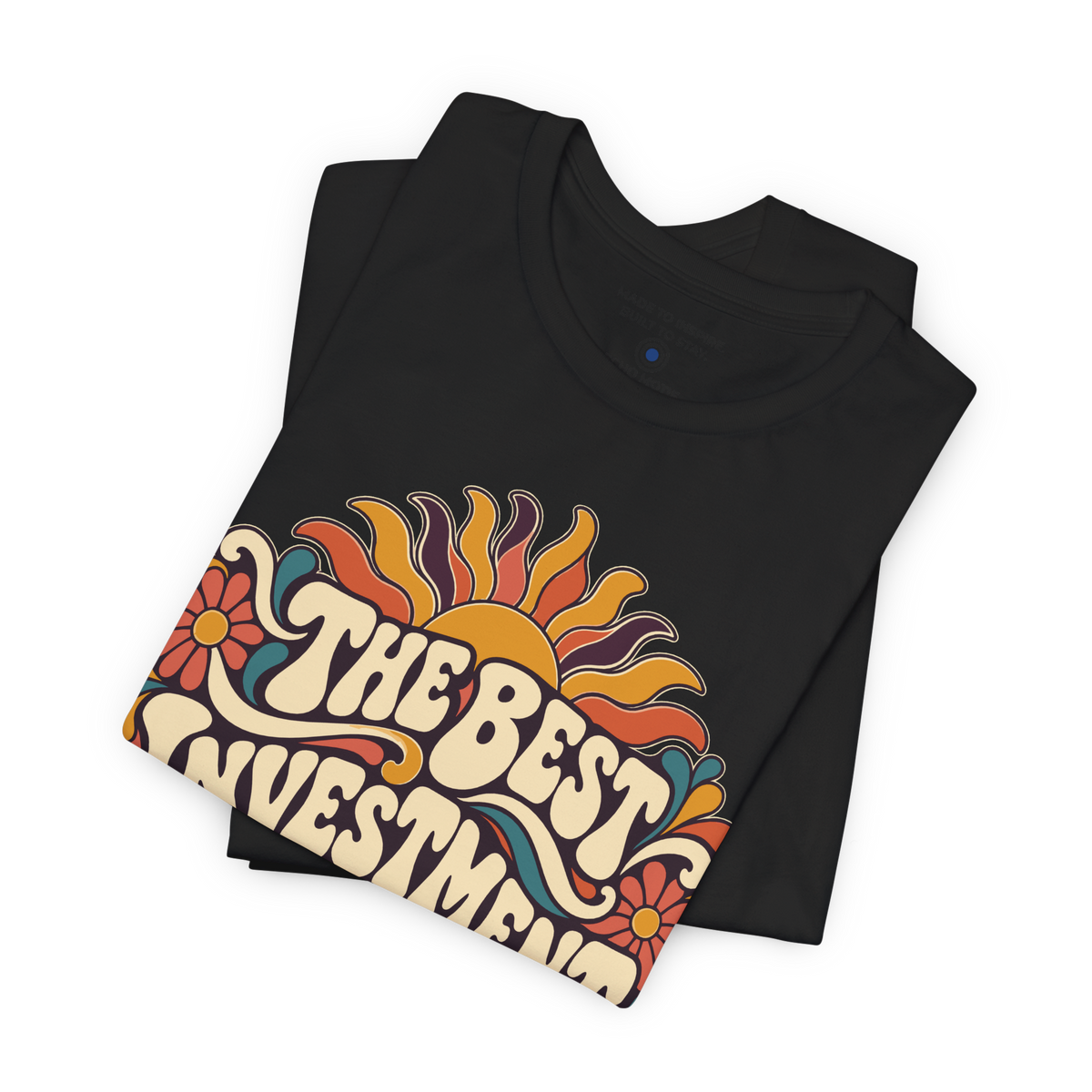 The Best Investment Is In Yourself. — Retro & Psychedelic — Black — folded