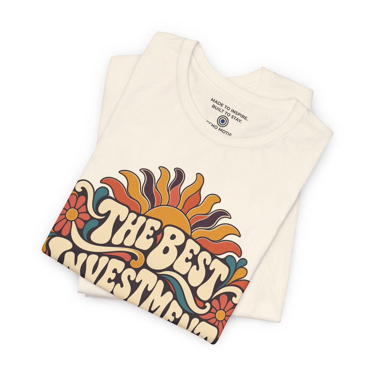 The Best Investment Is In Yourself. — Retro & Psychedelic — Natural — folded