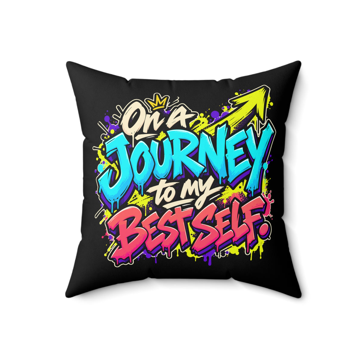 On a journey to my best self. — Graffiti & Street Art — black — 18-front
