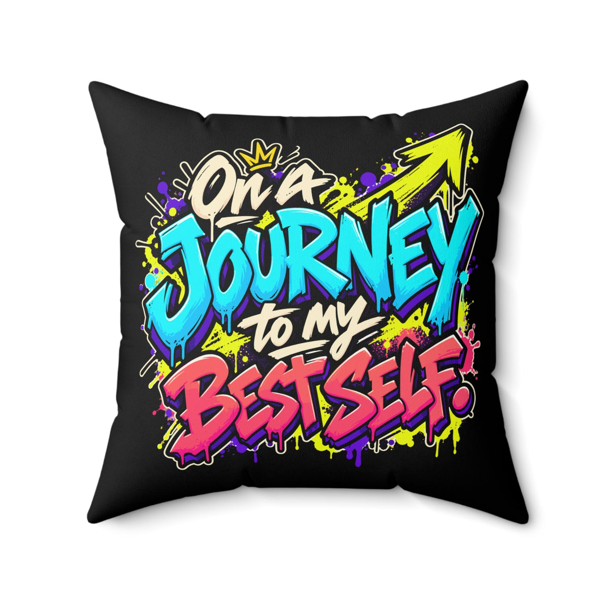 On a journey to my best self. — Graffiti & Street Art — black — 20-front