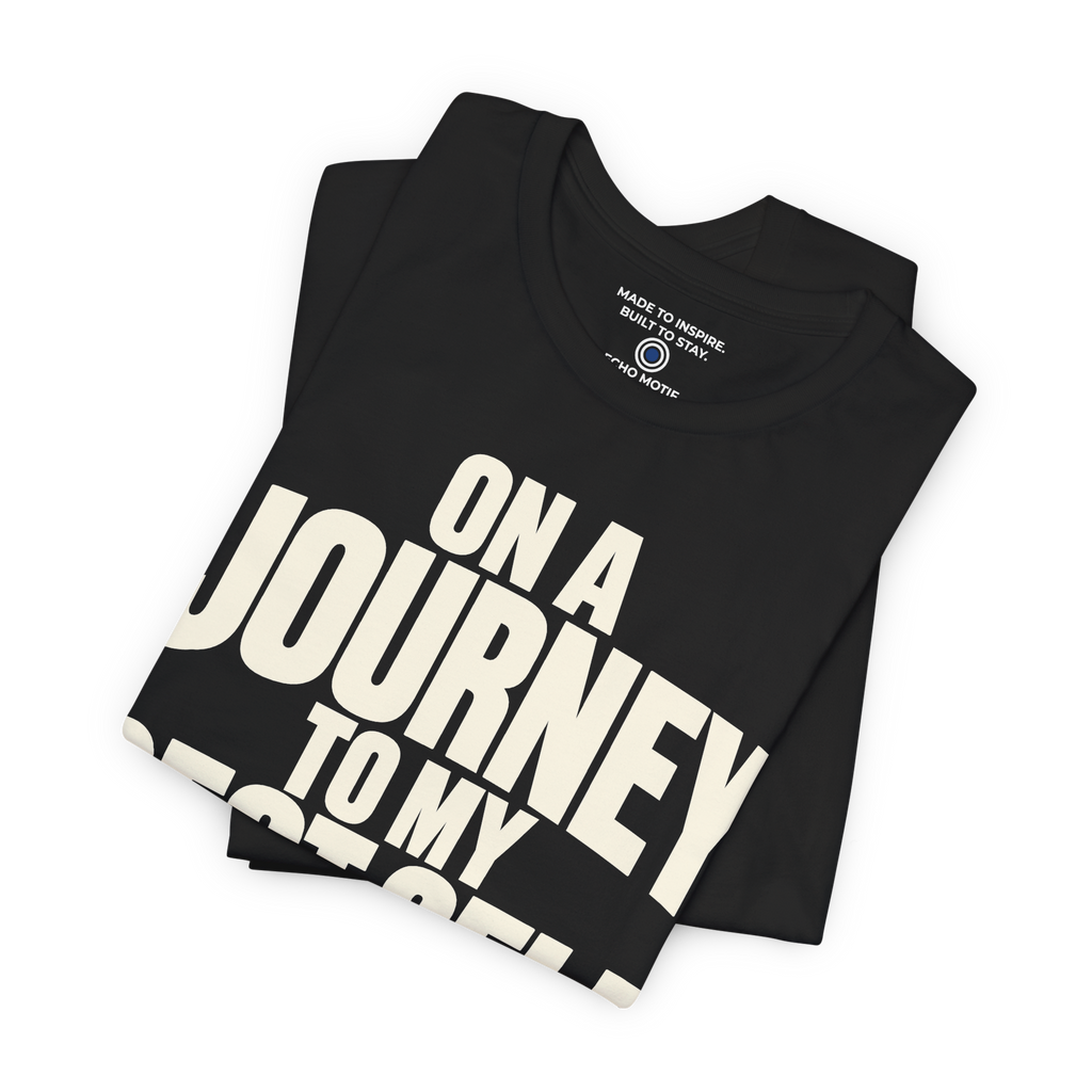 On a Journey to My Best Self. — Simple & Direct — Black — folded