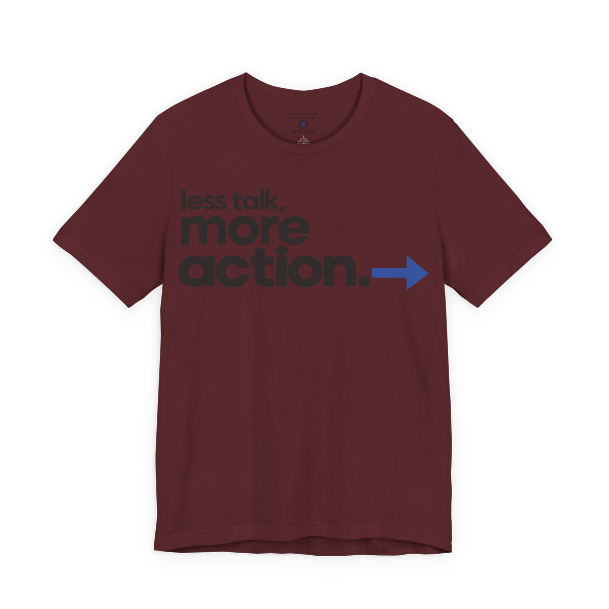 Less Talk, More Action. — Modern & Minimalist — Maroon — front