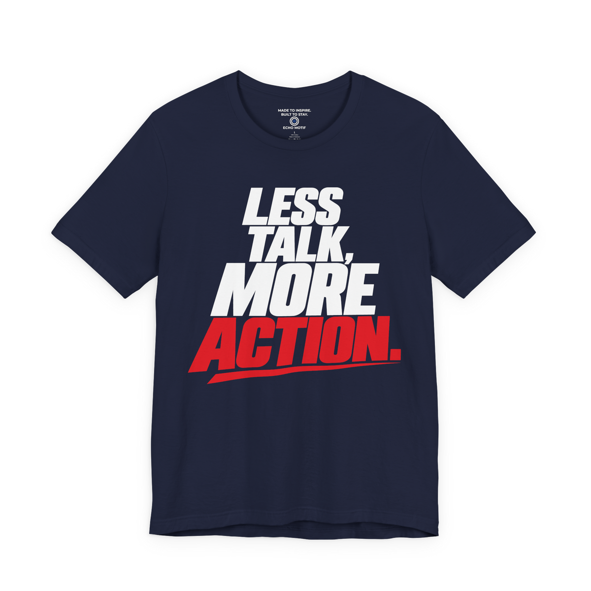 Less Talk, More Action. — Simple & Direct — Navy — front