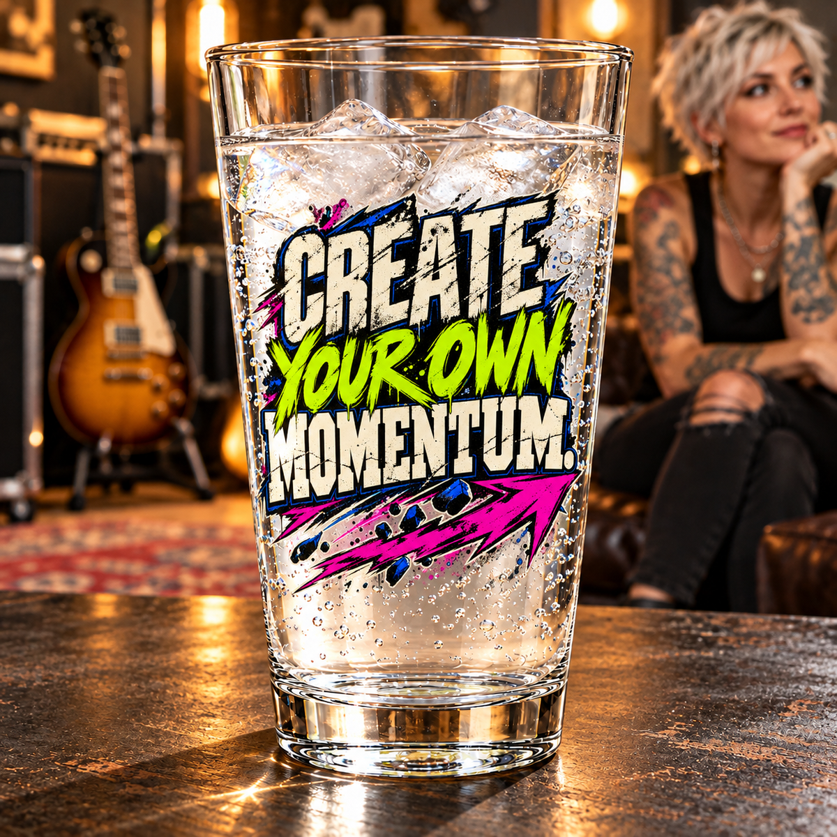 Create Your Own Momentum. Pint Glass — Grunge & Vibrant — lifestyle
