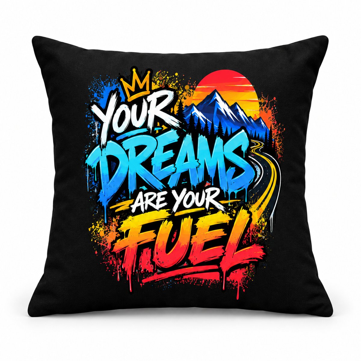 Echo Motif Your Dreams Are Your Fuel Graffiti & Street Art black pillow clean mockup