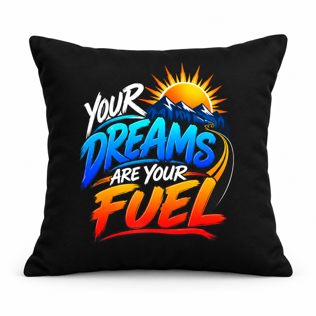 Echo Motif Your Dreams Are Your Fuel Inspirational & Artistic black pillow clean mockup