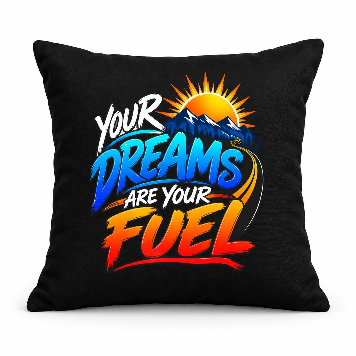 Echo Motif Your Dreams Are Your Fuel Inspirational & Artistic black pillow clean mockup