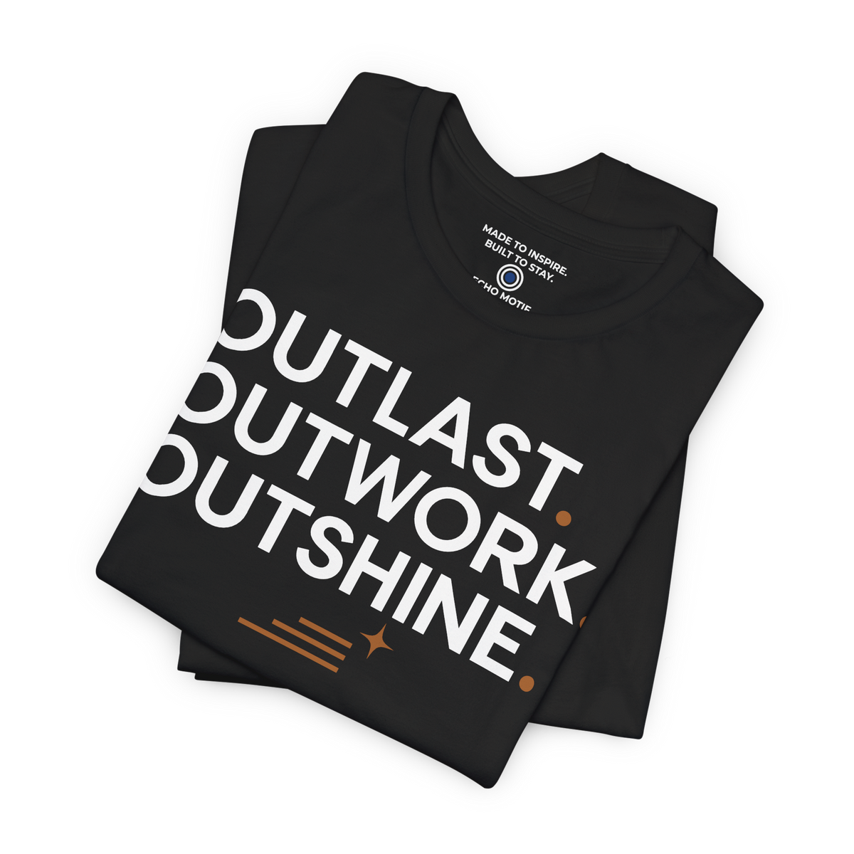 Outlast. Outwork. Outshine. — Modern & Minimalist — Black — folded