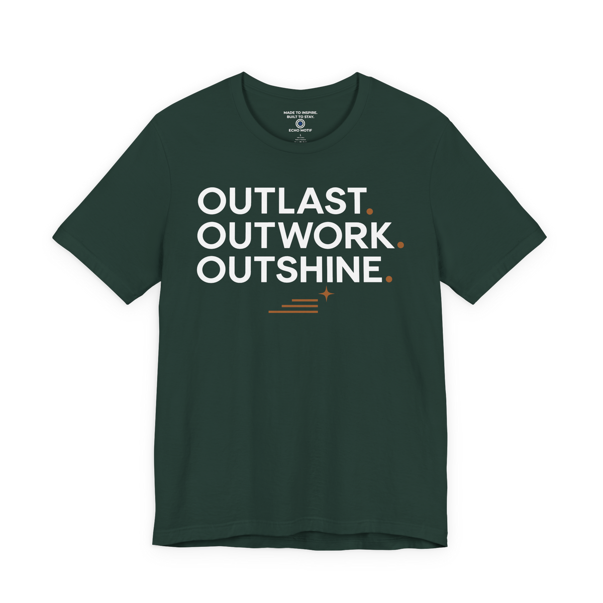Outlast. Outwork. Outshine. — Modern & Minimalist — Forest — front