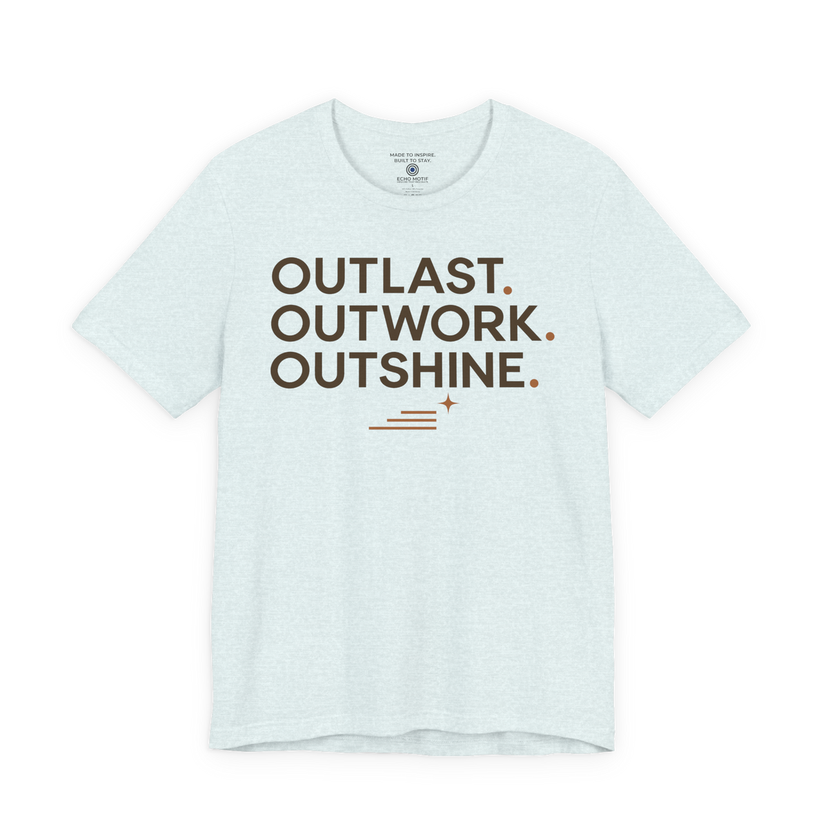 Outlast. Outwork. Outshine. — Modern & Minimalist — Heather Ice Blue — front