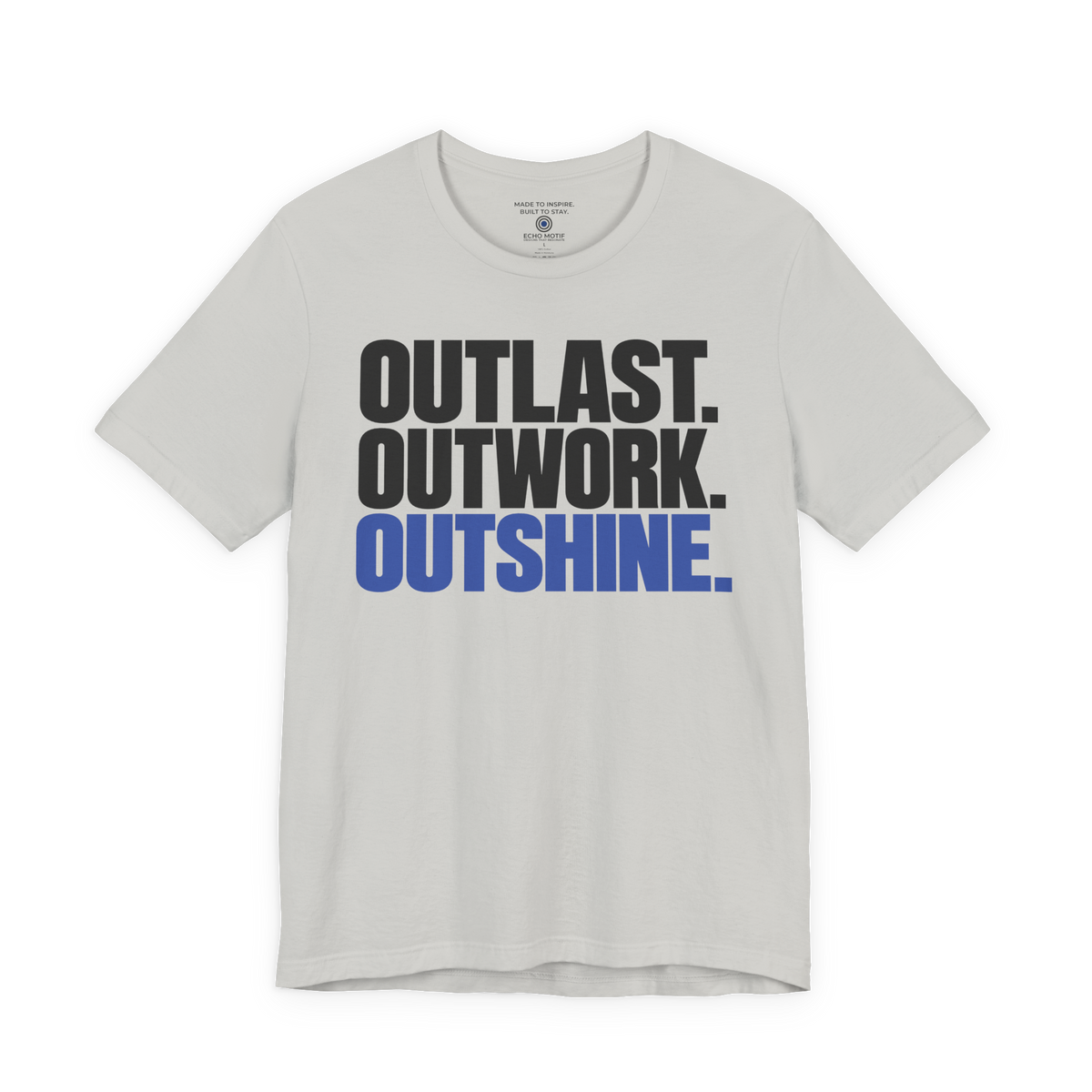 Outlast. Outwork. Outshine. — Simple & Direct — Silver — front